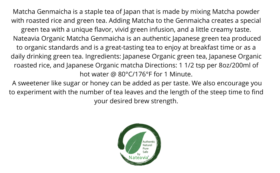 Nateavia Matcha Genmaicha - Organic Japanese fine sencha leaves, toasted brown rice and Matcha - Creamy taste - Authentic Japanese Origin - 80g